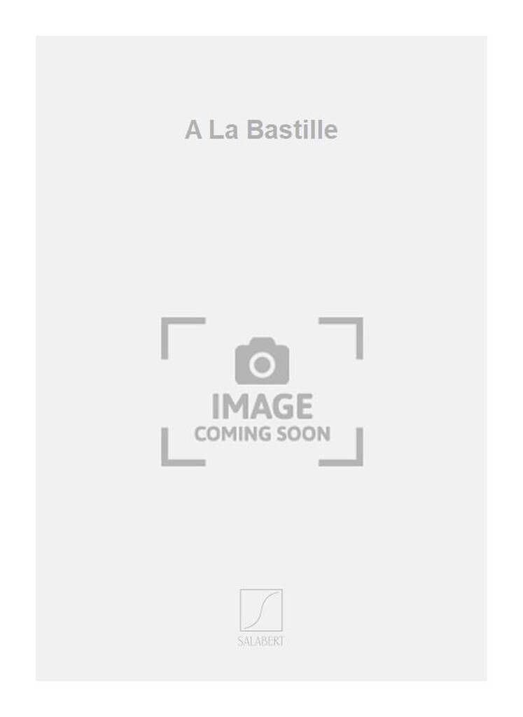 A La Bastille